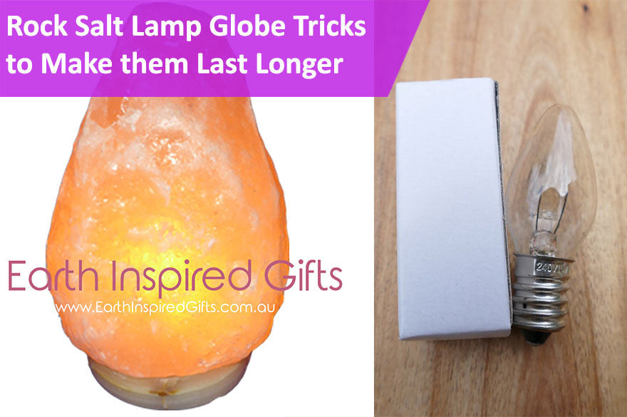 Himalayan Salt Lamp Globe Tricks to Make them Last Longer Earth